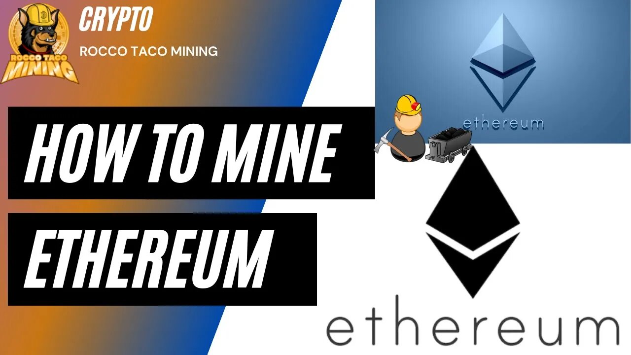 How To Mine Ethereum