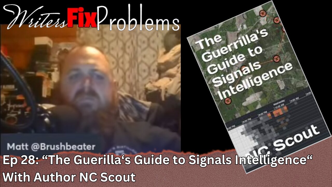 WFP 28: "The Guerilla's Guide to Signals Intelligence" w/ Author NC Scout