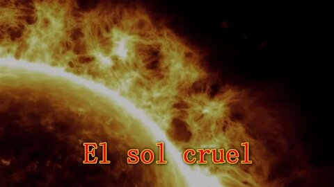 El sol cruel