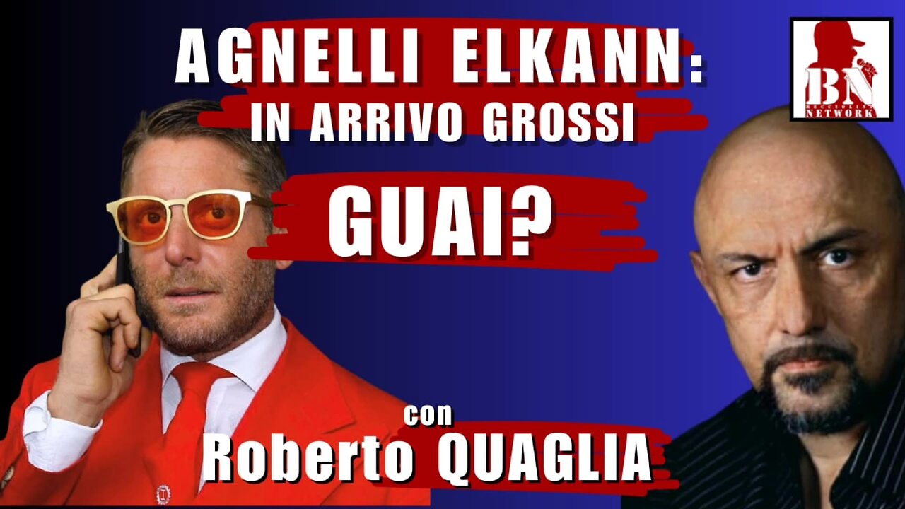 GROSSI GUAI per la dinnastia AGNELLI?- con Roberto QUAGLIA | Il Punt🔴 di Vista