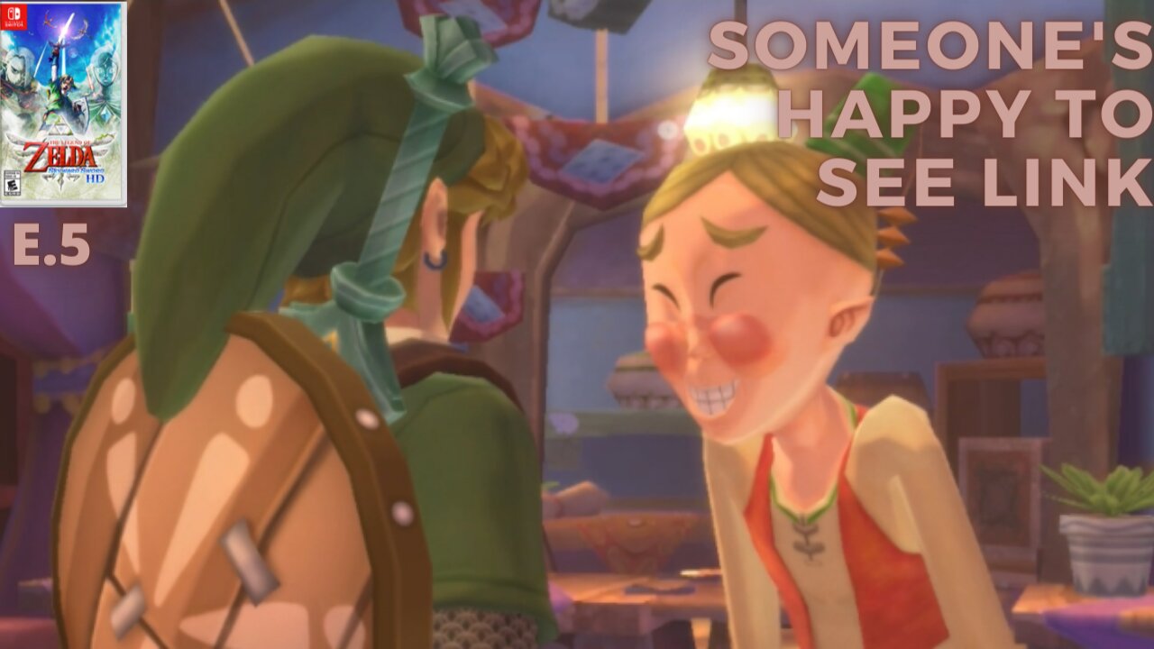 Skyward Sword HD e.5: Going To The Bazaar