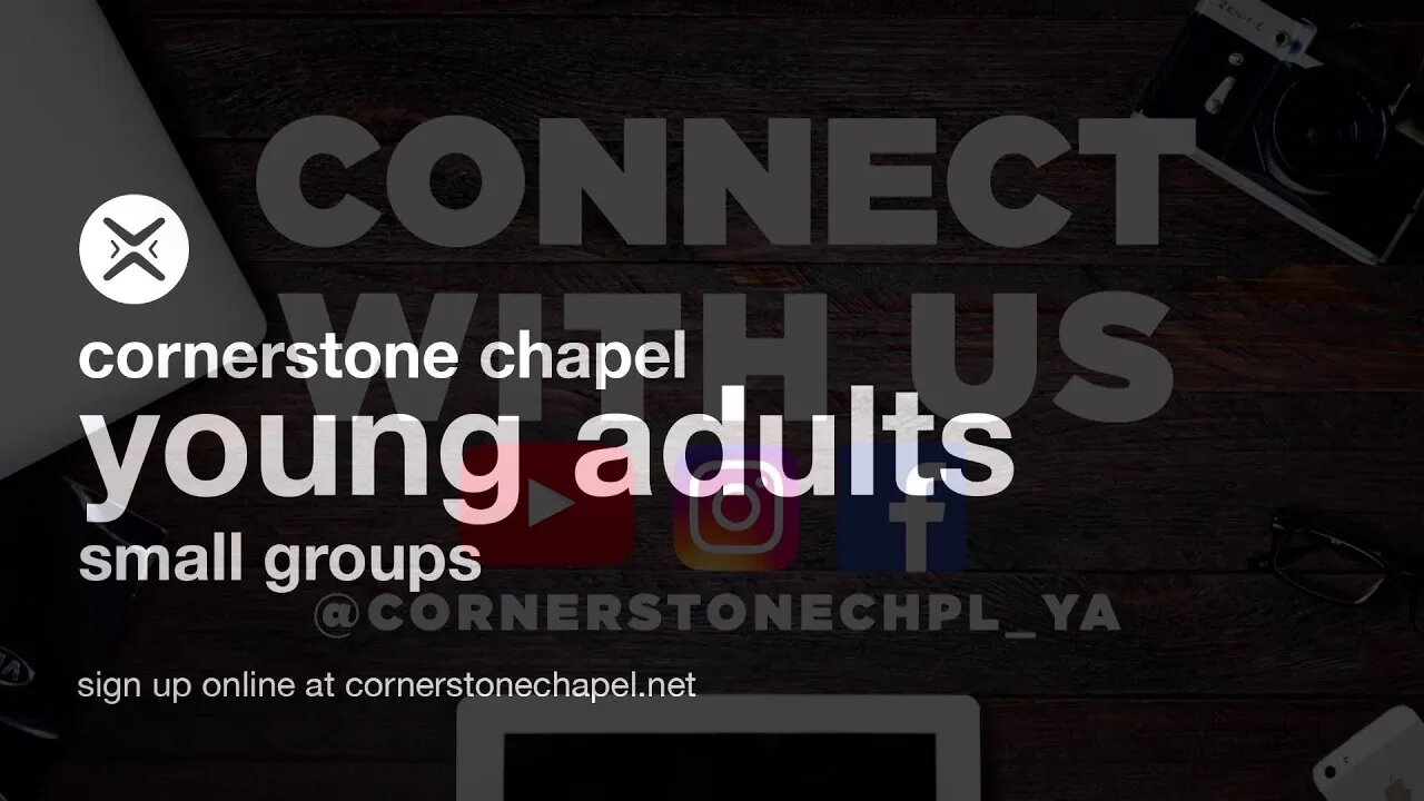Young Adults | Cornerstone Chapel Leesburg,VA | 7:00 PM EST