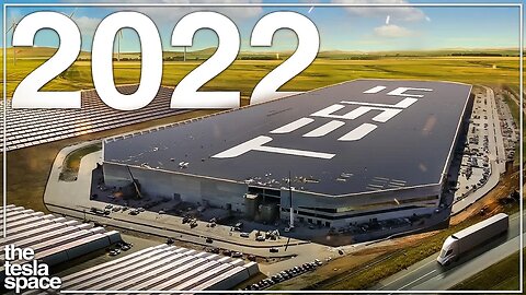 The 2022 Tesla Gigafactory Update Is Here!
