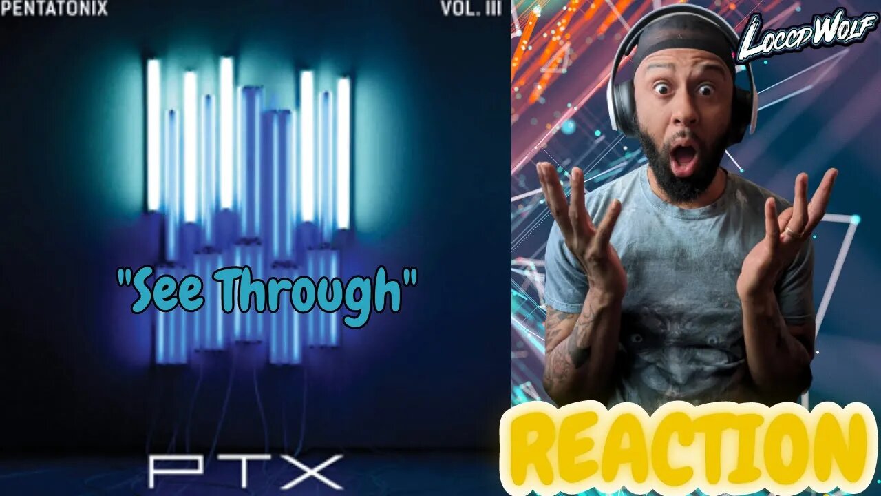 LOVE THE ORIGINALS! Pentatonix - "See Through" (REACTION)