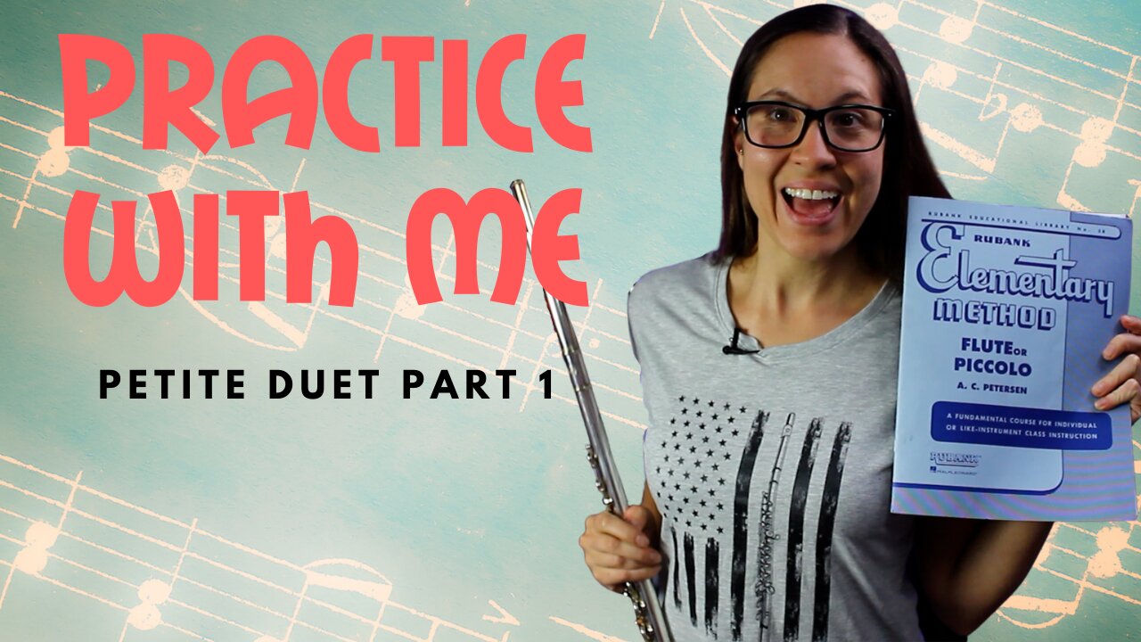 Flute Practice With Me | Petite Duet Part 1 | Rubank Elementary Method For Flute | Lesson 36