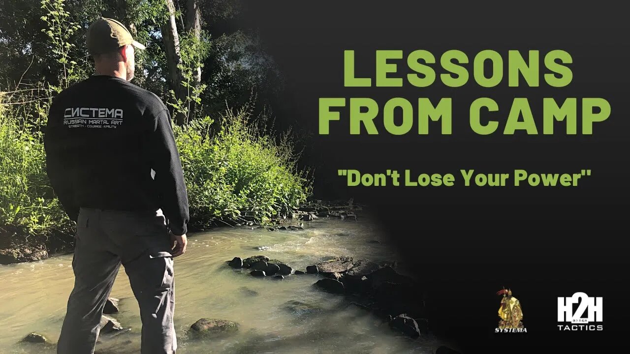 Lessons From Camp | Don't Lose Your Power