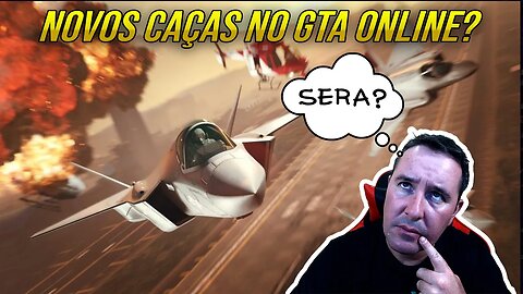 SERÁ QUE TEREMOS NOVOS CAÇAS NO GTA ONLINE COM A DLC SAN ANDREAS MERCENARIES? F 35 À CAMINHO!