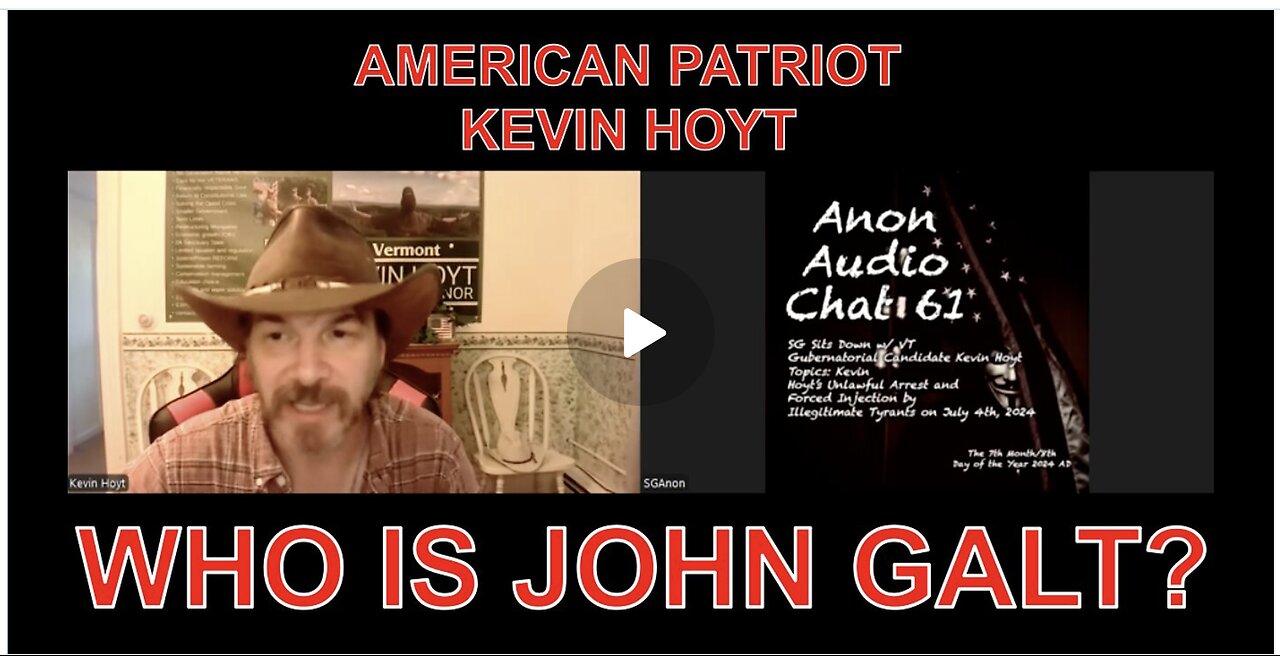 SG Sits Down w/ 2024 Candidate/Self-Identified VT Governor Kevin Hoyt to Discuss Tyranny and Liberty