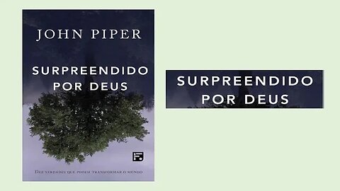 Surpreendido por Deus - Capítulo 1