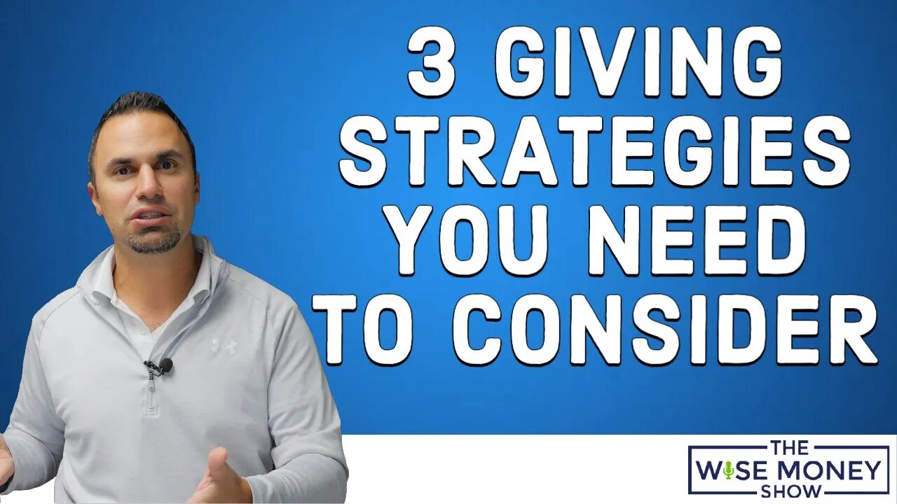 3 Giving Strategies You Need to Consider for Year End