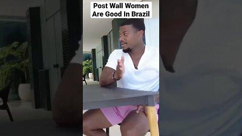 Post Wall Women Are Still Good In Brazil