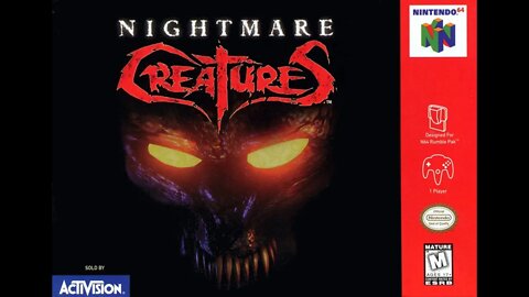 Nightmare Creatures - Part 1