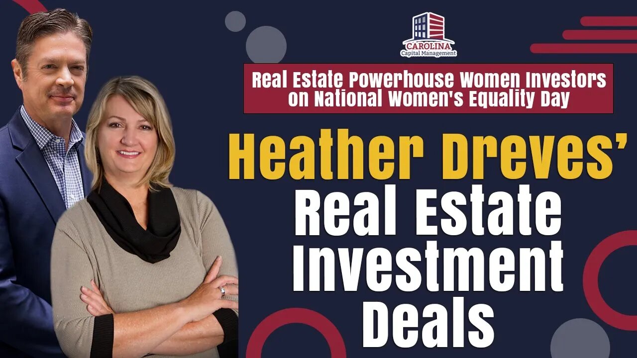 Heather Dreves’ Real Estate Investment Deals | Passive Accredited Investor Show