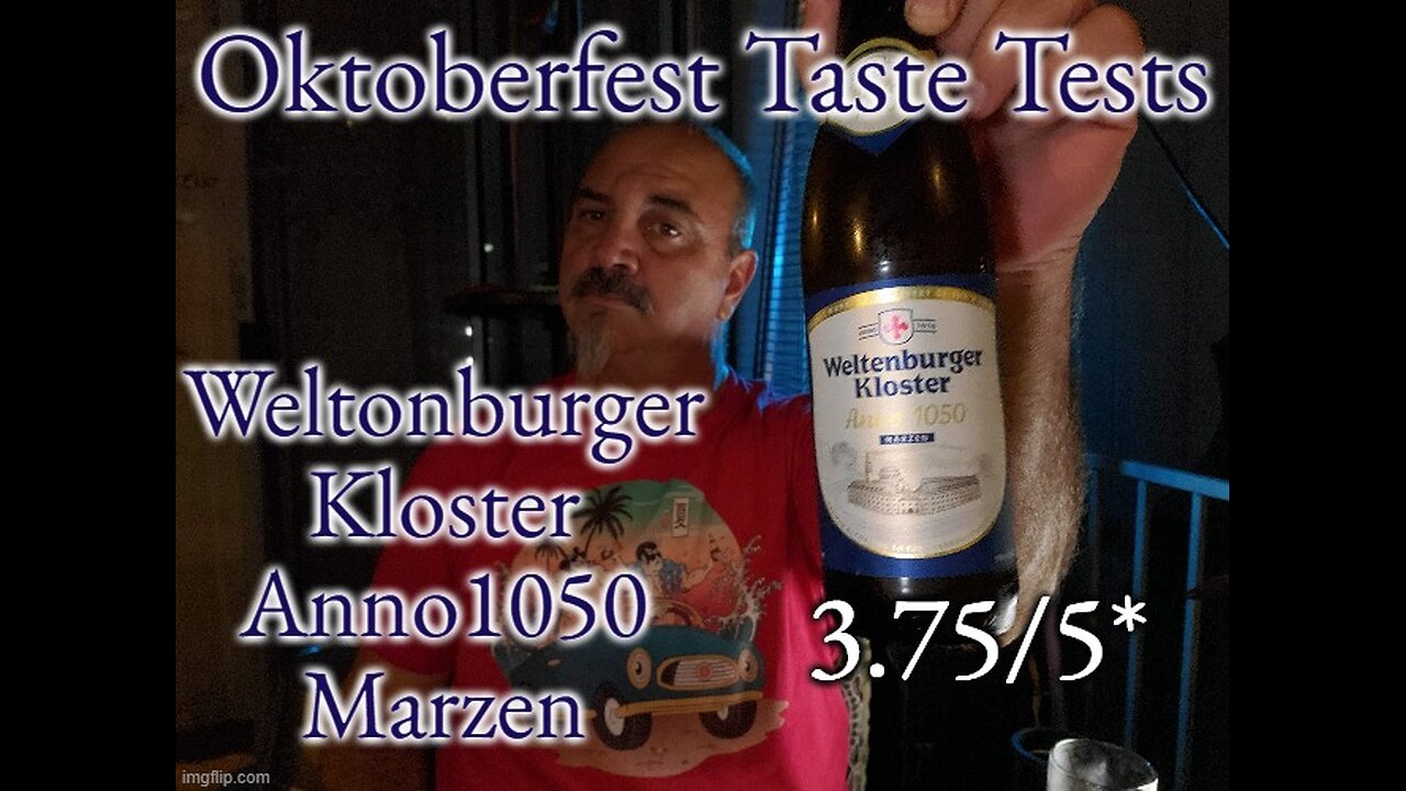 Oktoberfest Taste Tests: Weltonburger Kloster Marzen 3.75/5*