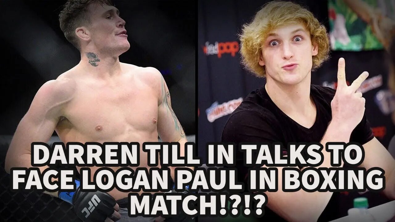 DARREN TILL IN TALKS TO FACE LOGAN PAUL IN BOXING MATCH?!!?