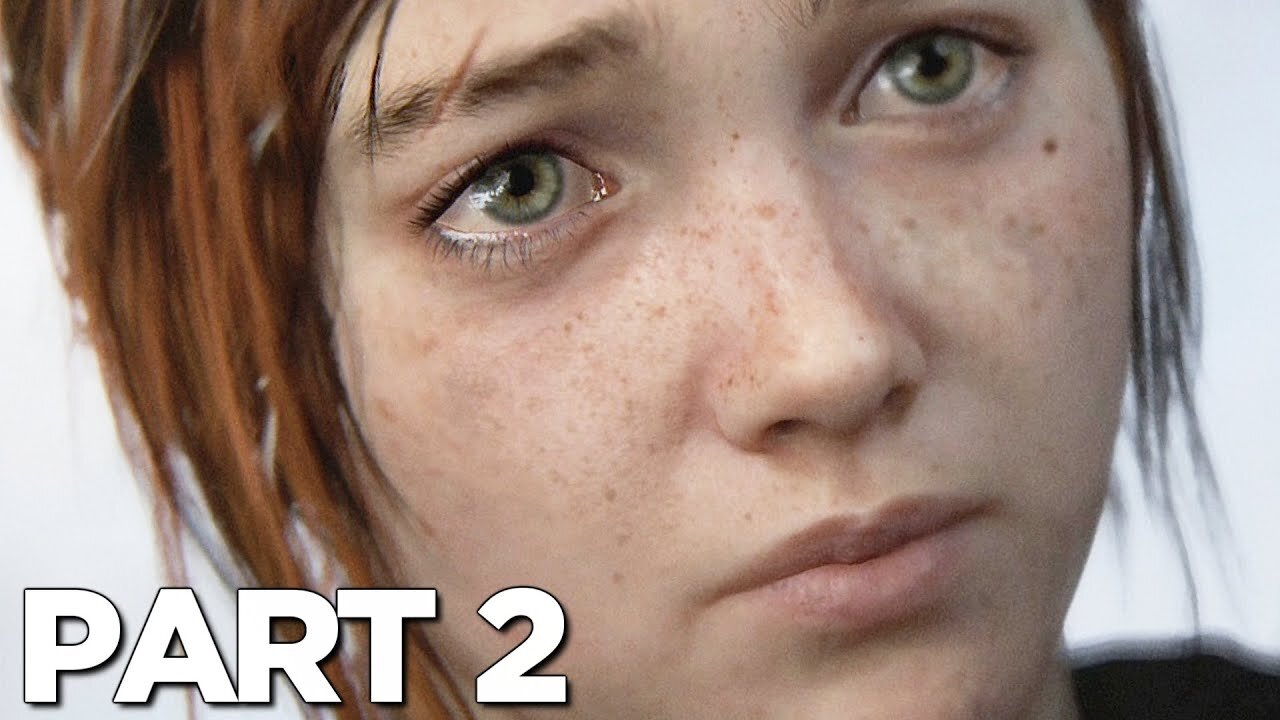 THE LAST OF US 2 Walkthrough Gameplay Part 2 - ELLIE (Last of Us Part 2)