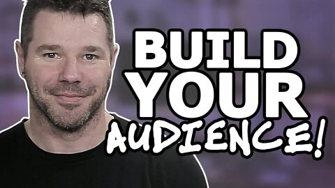 Building An Audience - Understand THIS and Explode Your Business! @TenTonOnline