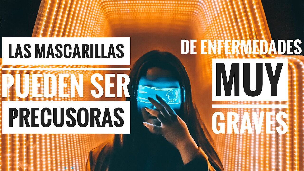 LAS MASCARILLAS PUEDEN SER PRECUSORAS DE ENFERMEDADES MUY GRAVES