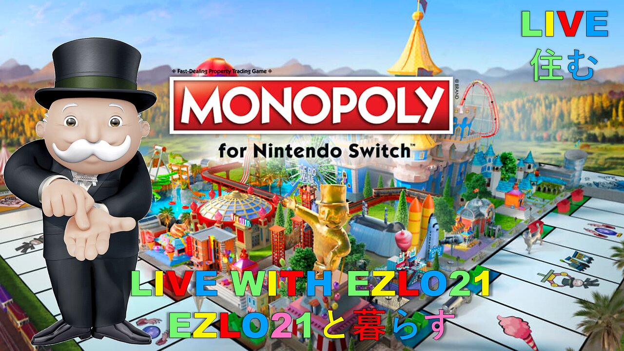 Monopoly for Nintendo Switch | Live with EZLO21