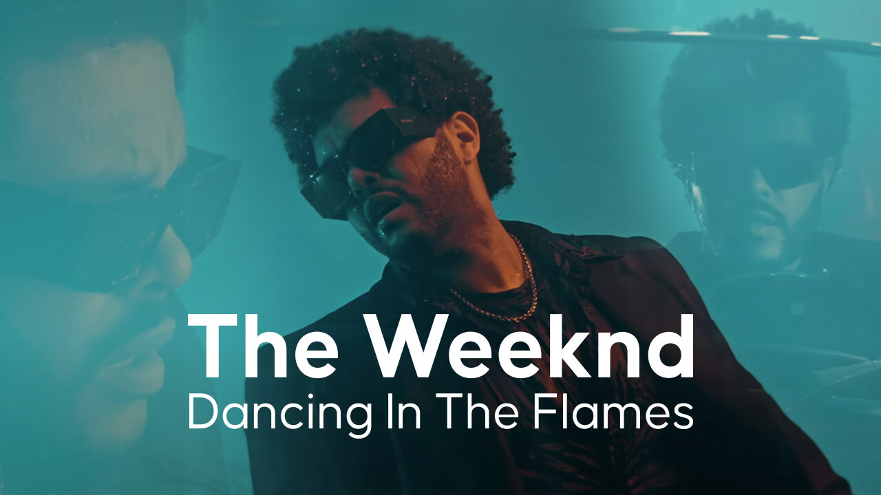 The Weeknd - Dancing In The Flames