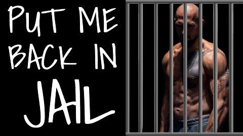 Put Me Back In Jail! - Andrew Tate