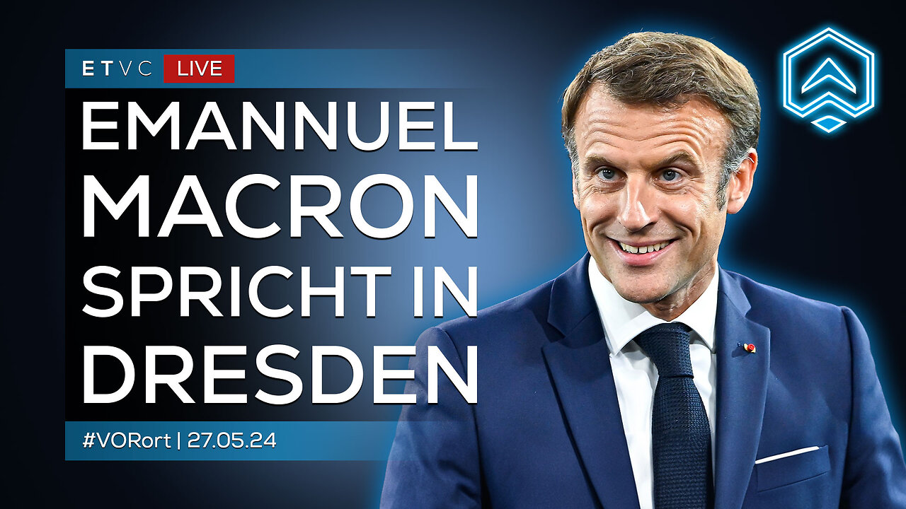 🟥 LIVE | MACRON spricht in DRESDEN | 27.05.24 | #VORortAKTUELL