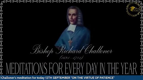 ✠Challoner Meditation: September 12th