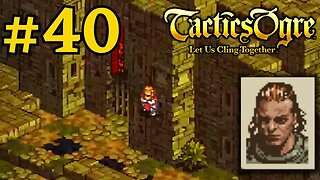 SUPERHERO LANDING!! | Tactics Ogre LUCT #40