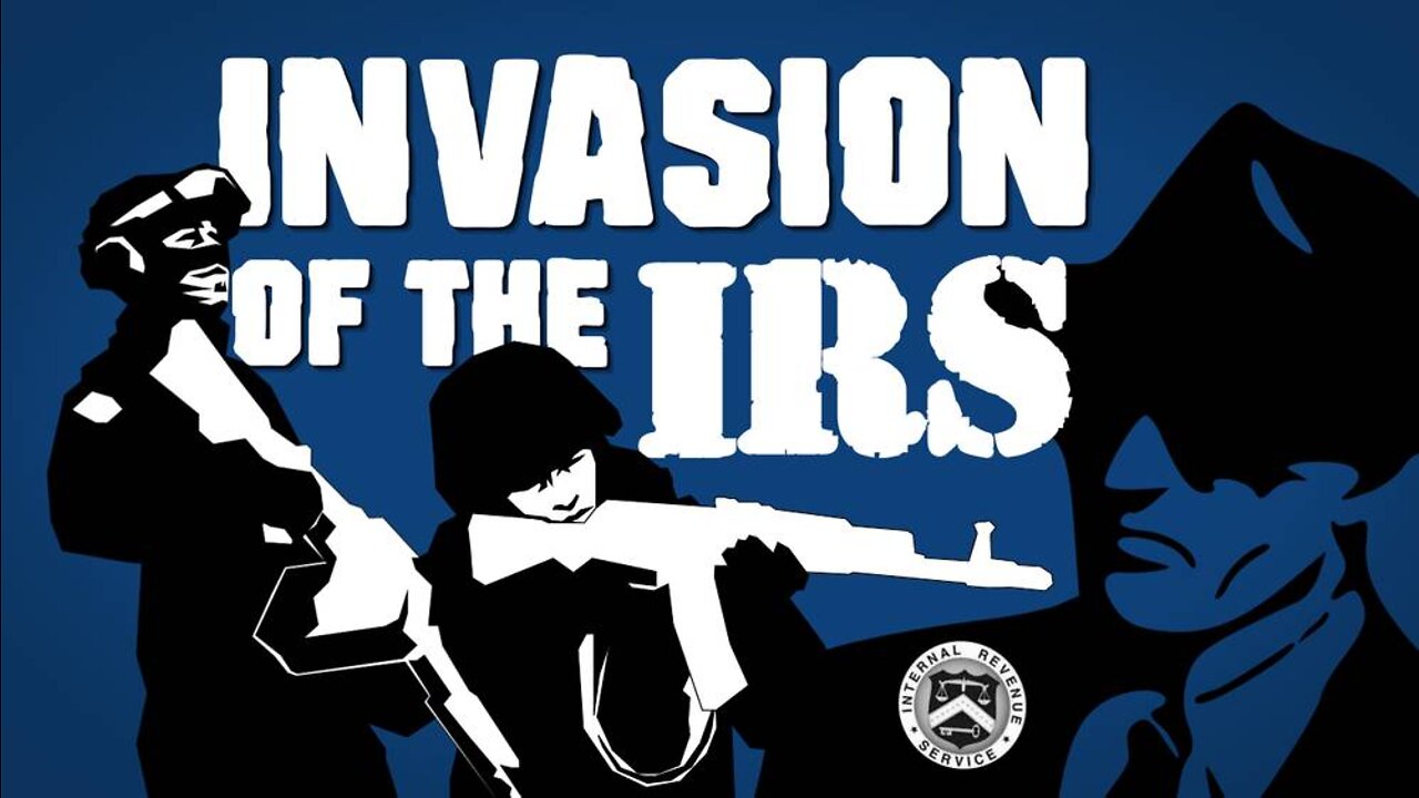 Darrin McBreen: Invasion Of The IRS - 8/23/22