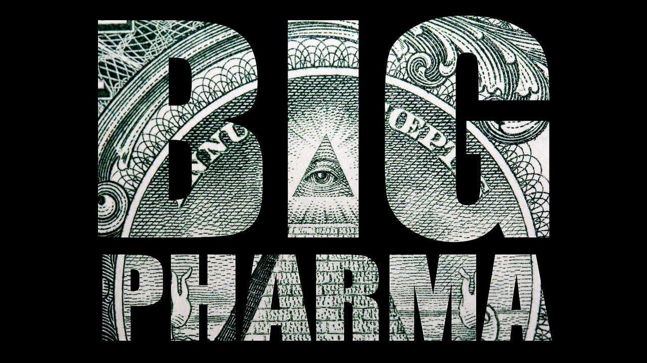 Big Pharma Owners - Do You Know Who They Are?