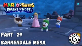 Mario + Rabbids Sparks of Hope Gameplay - No Commentary Walkthrough Part 29 - Barrendale Mesa