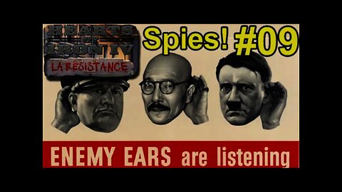 Hearts of Iron IV La Résistance #09 Spies Everywhere!