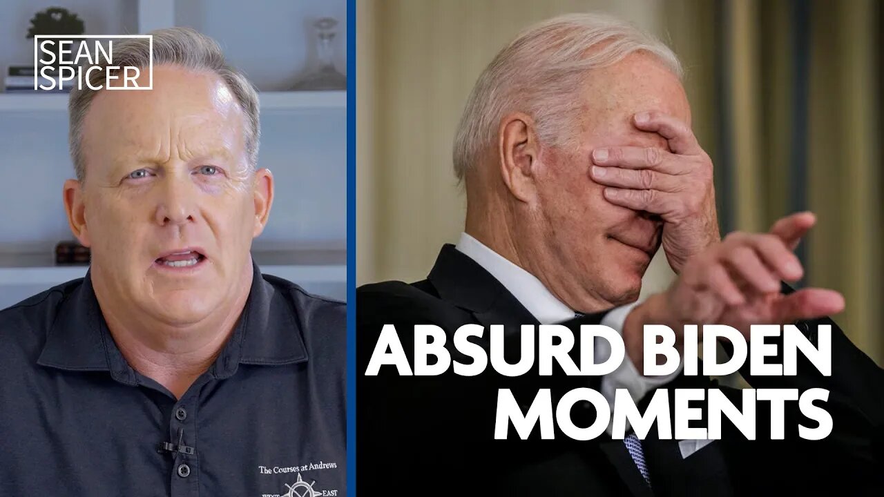 Sean Spicer REACTS to the most ABSURD Biden moments