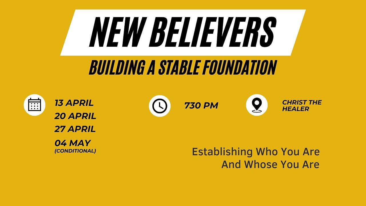 Lesson 1 New Believers - Gord Warner - April 13, 2023