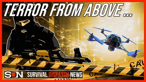 Unseen Danger: The Looming Threat of Terrorist Drones EP245 