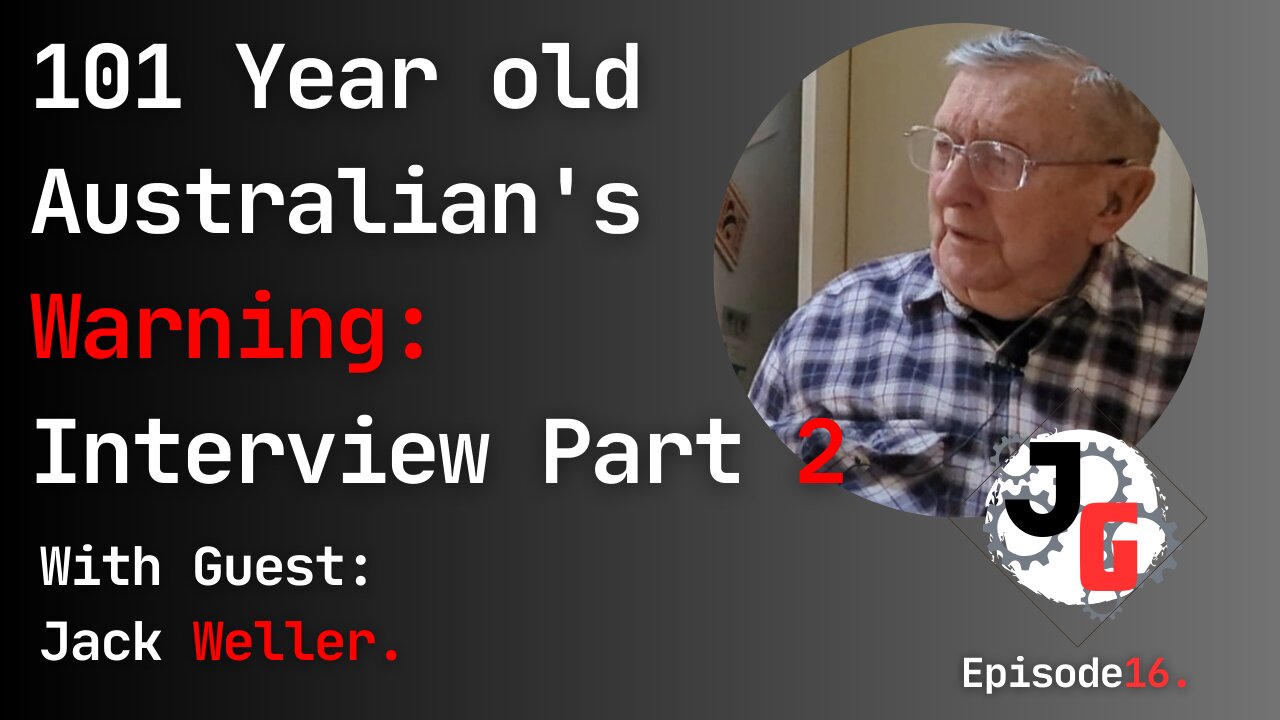 101 Year old Australian's Warning: Interview Part 2