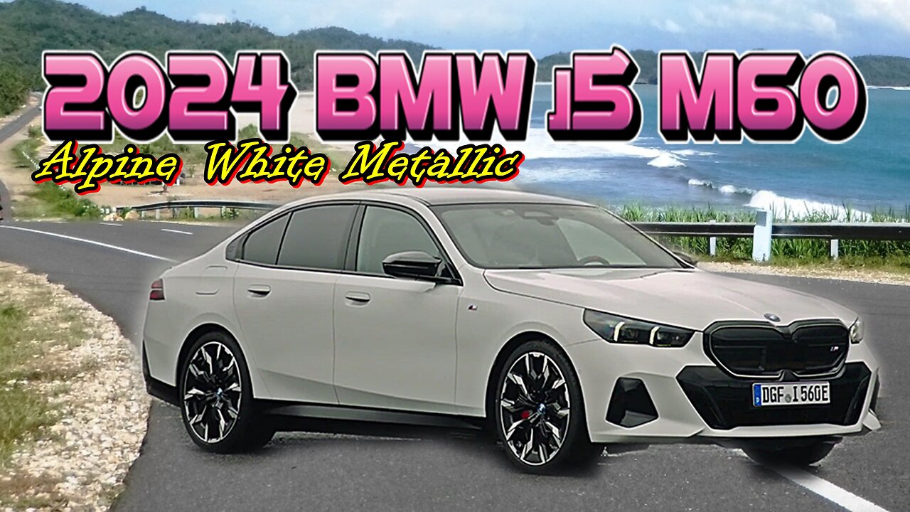 FIRSTLOOK - 2024 BMW i5 M60 xDrive - Alpine White Metallic