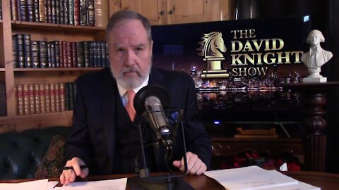 DAVID KNIGHT (Full Show) Monday - 1/11/21