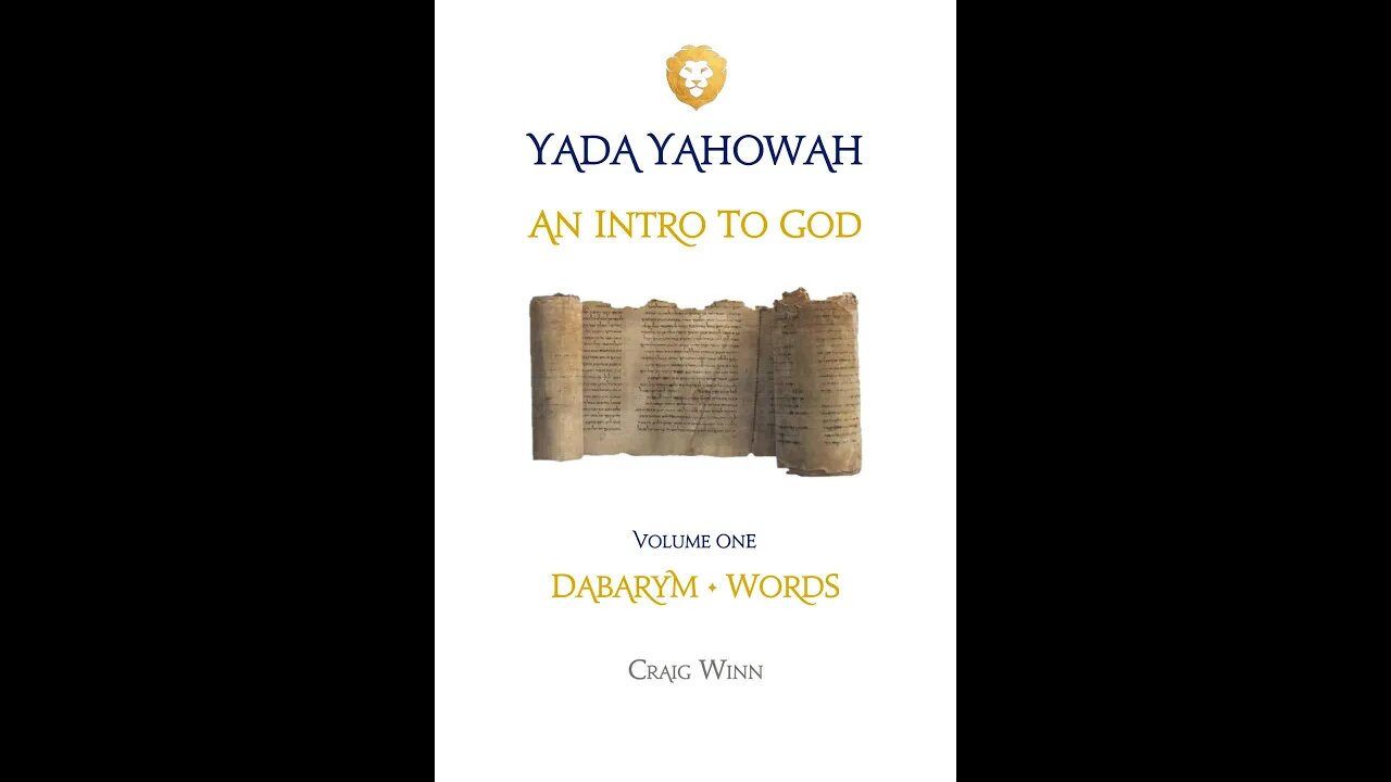 YYV1C9 An Introduction to God Dabarym…Words Shem | Personal Designation I Am Who I Am…