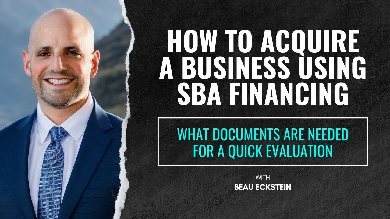 How to Acquire a Business Using SBA Financing