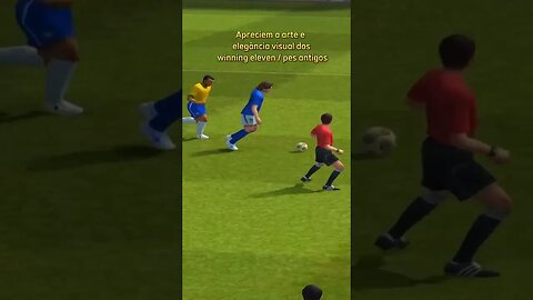 Apreciem a Arte e a Elegância dos Winning eleven e pes antigos