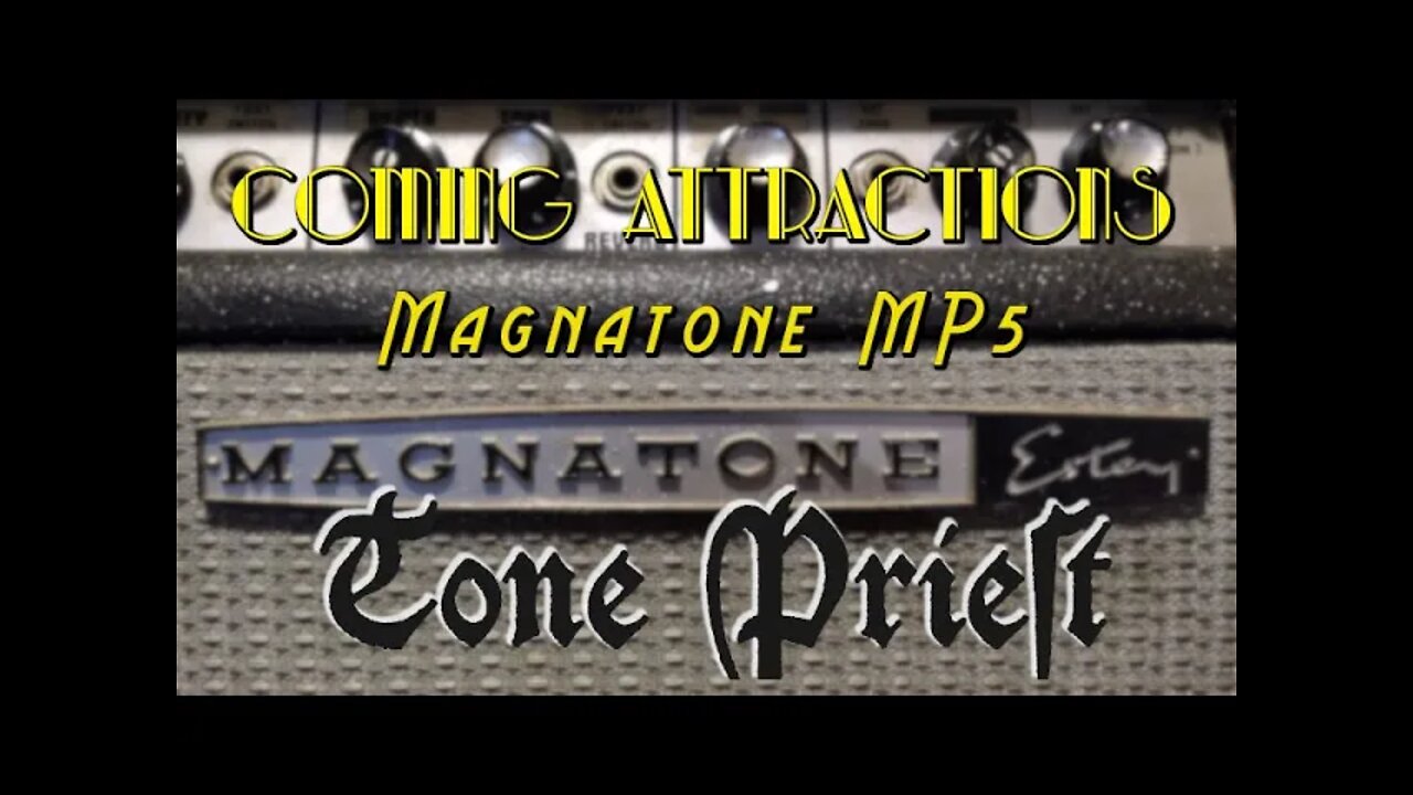 COMING ATTRACTIONS! - 1965 MAGNATONE / ESTEY MP5