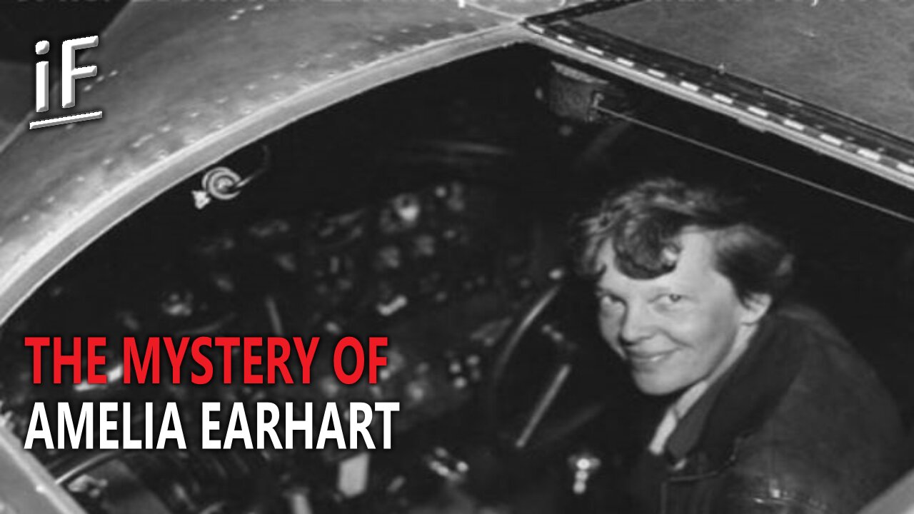 The Amelia Earhart Mystery