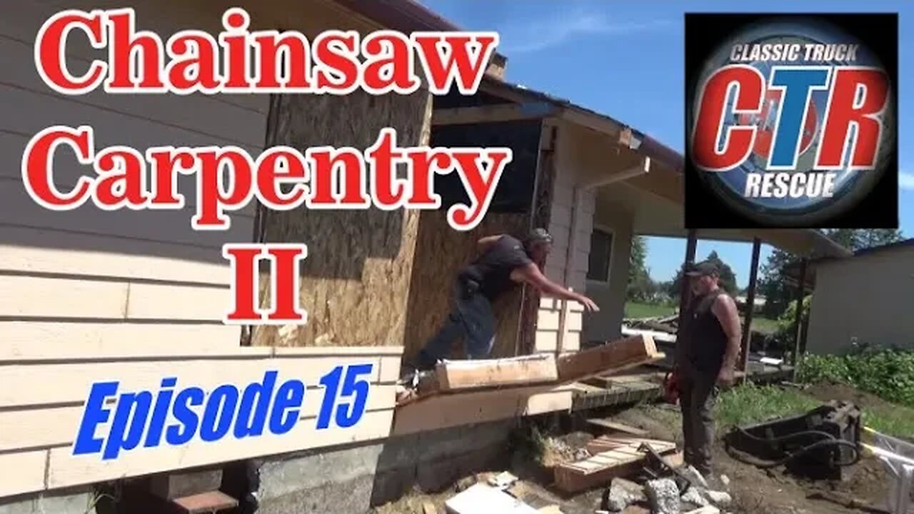 Chainsaw Carpentry II Cutting a House In Half w/chainsaw