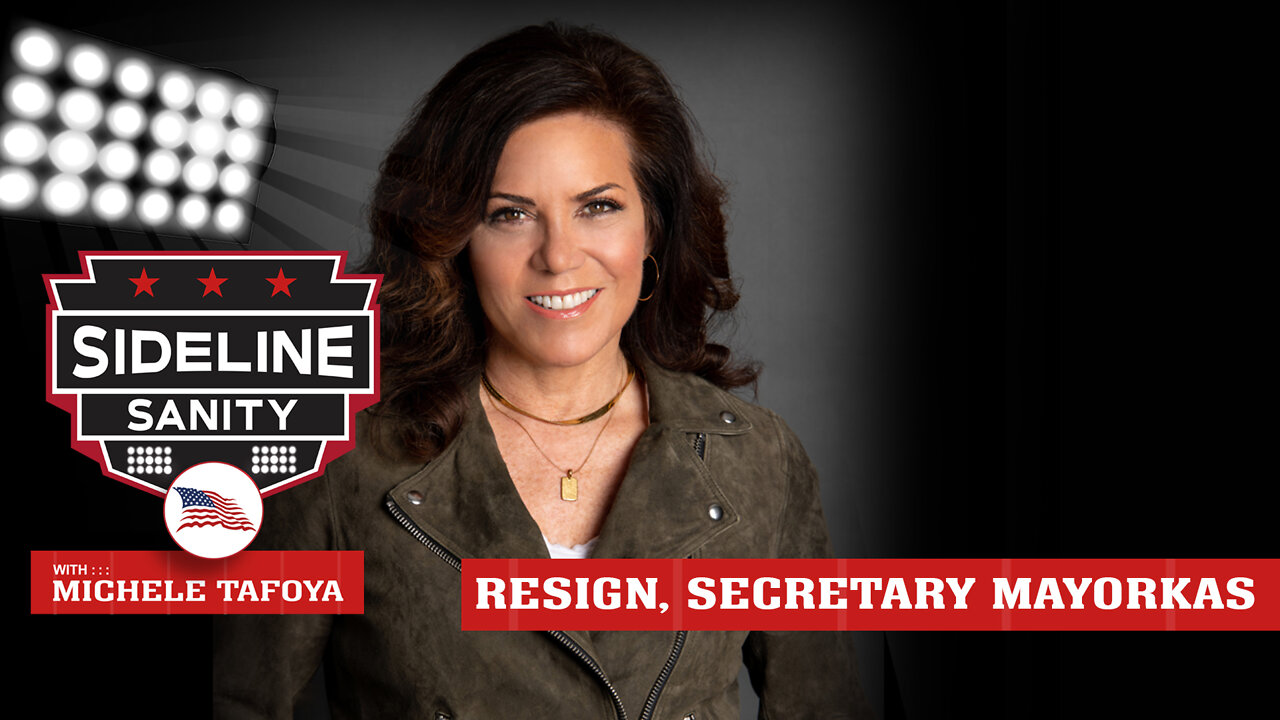 Why Secretary Mayorkas Should Resign