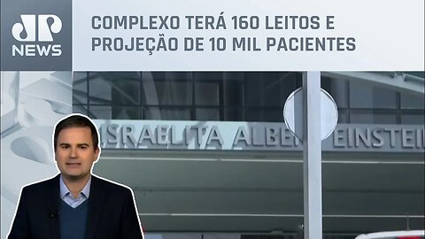 Bruno Meyer: Hospital Albert Einstein anuncia complexo de oncologia de R$ 1,2 bilhão