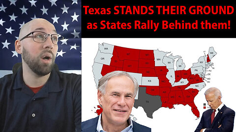 Texas DEFENDS Border as States Rally Behind Them!