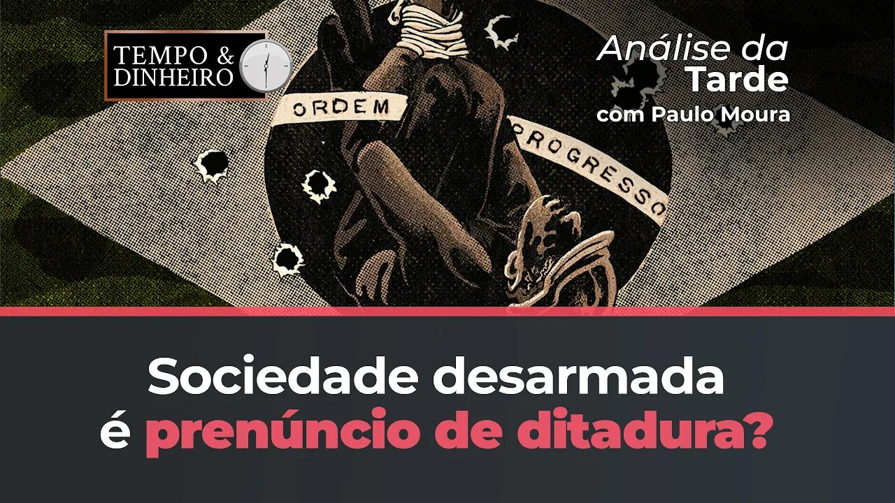 Sociedade desarmada é prenúncio de ditadura? Paulo Moura comenta