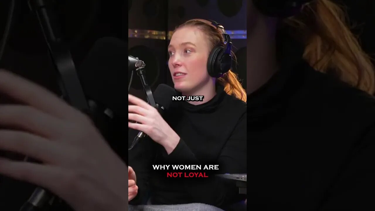 Why Women are NOT Loyal