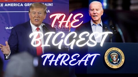 The BIGGEST Threat Is NOT Who You Think